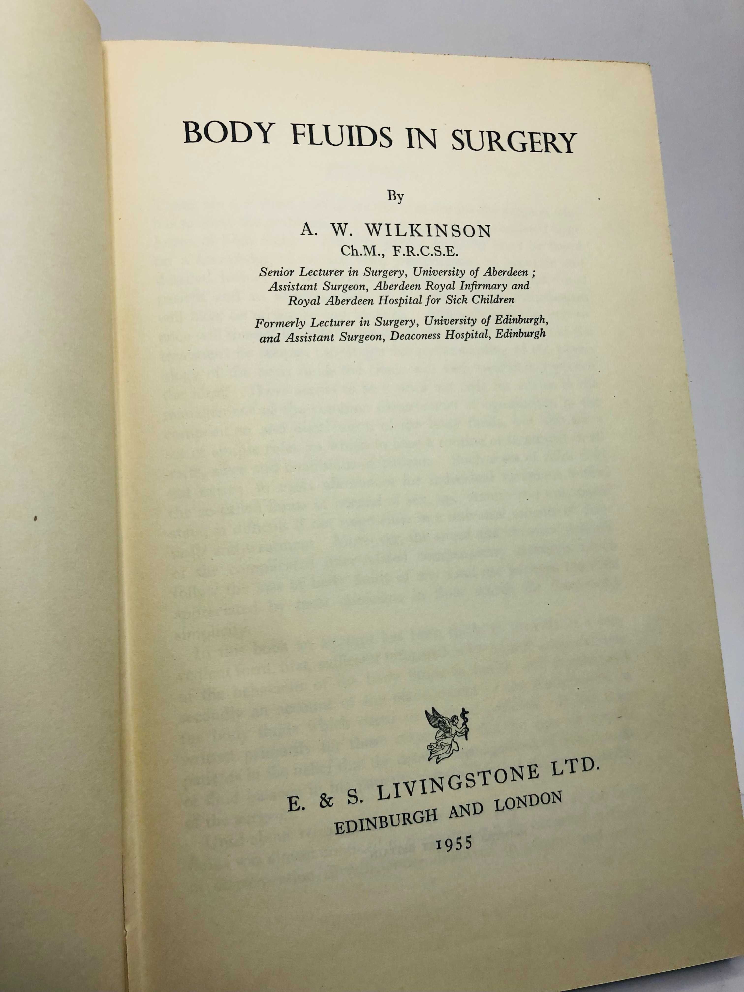 Body Fluids in Surgery 1955 - A. W. Wilkinson