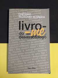 Onésimo Teotónio Almeida - Livro-me do desassossego