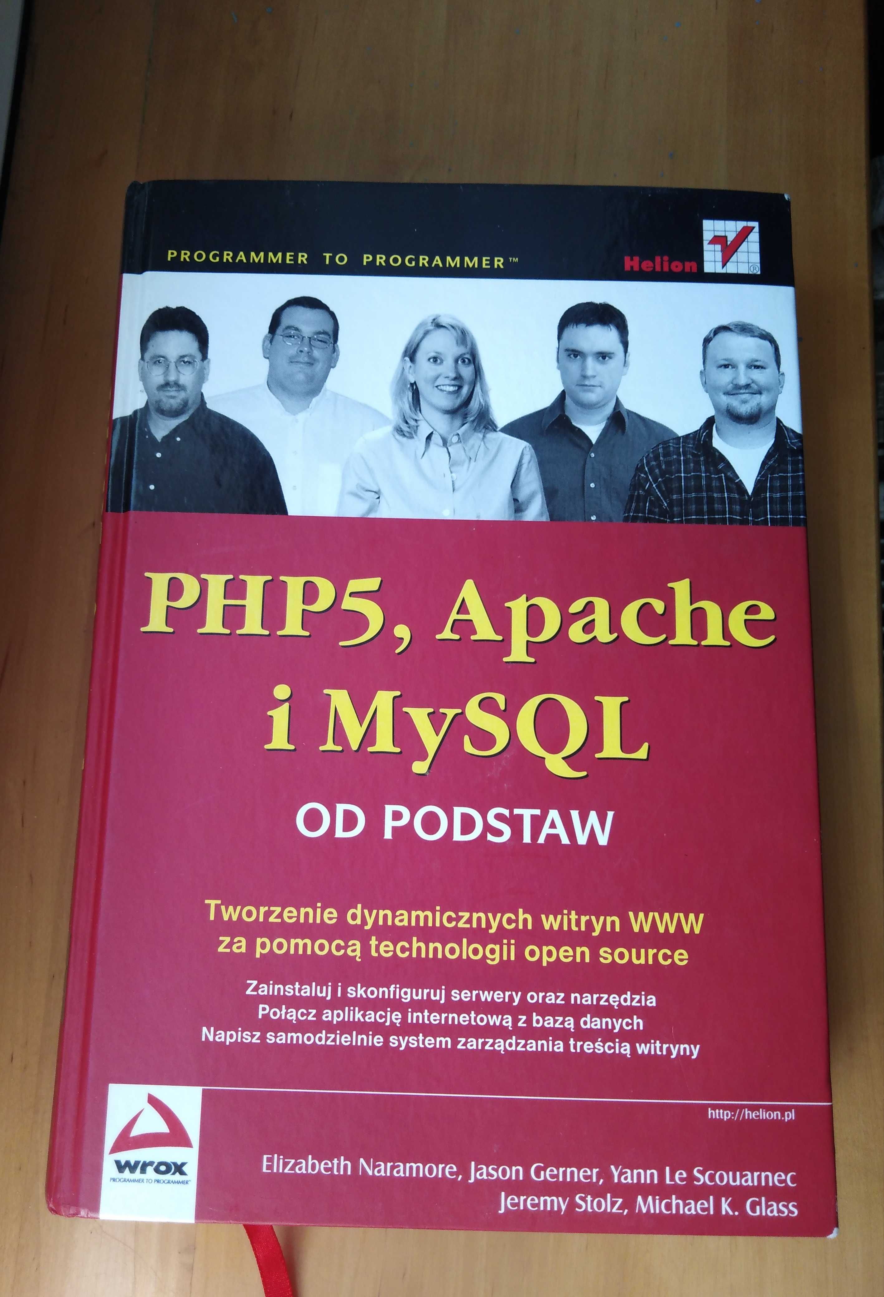 PHP5, Apache i MySQL od postaw, tworzenie dynamicznych witryn