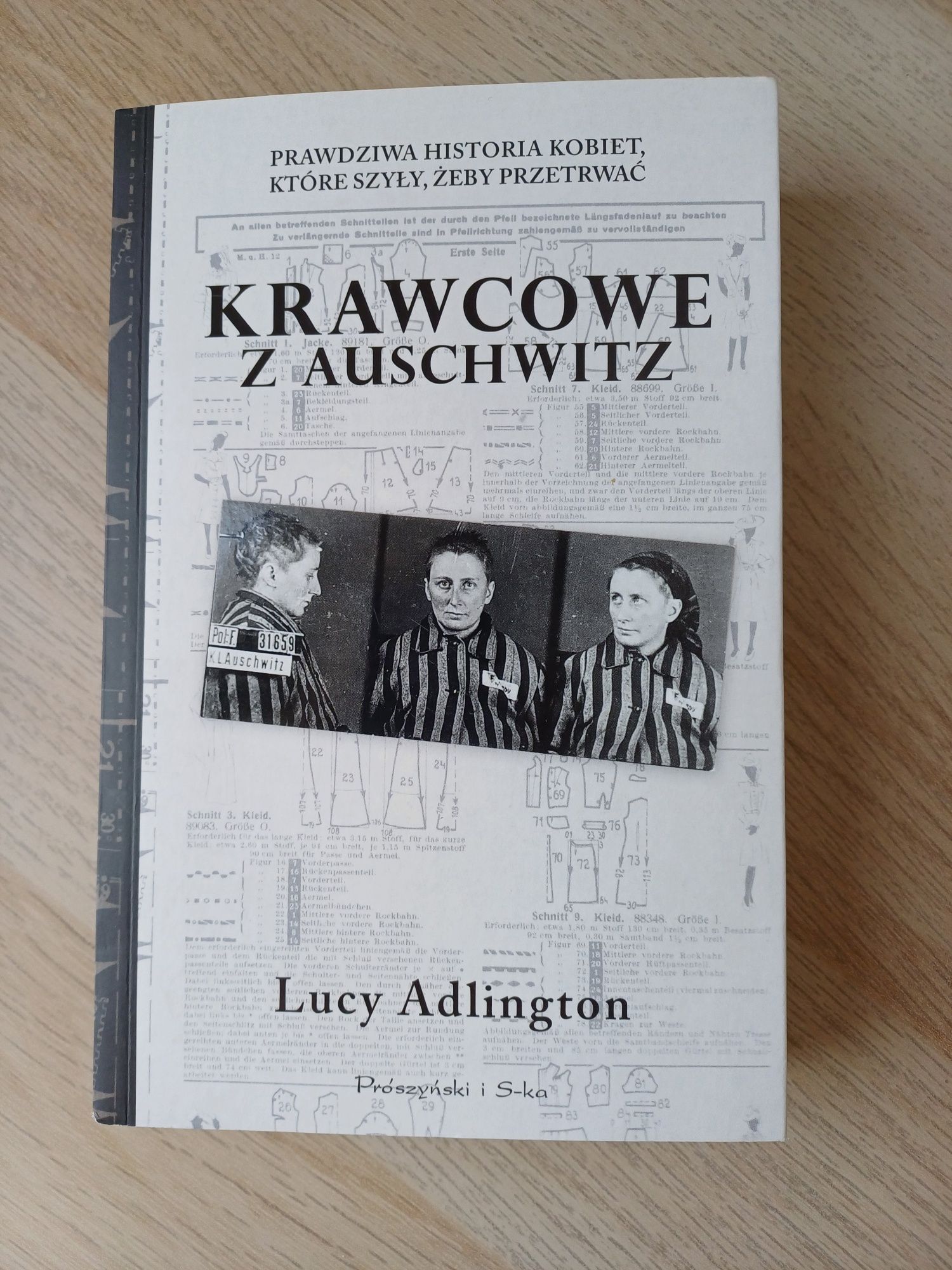 Krawcowe z Auschwitz Lucy Adlington