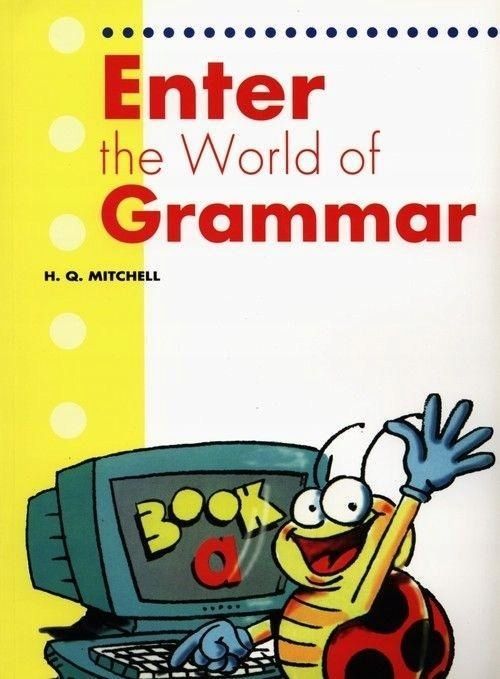 Enter The World Of Grammar Sb Mm Publications