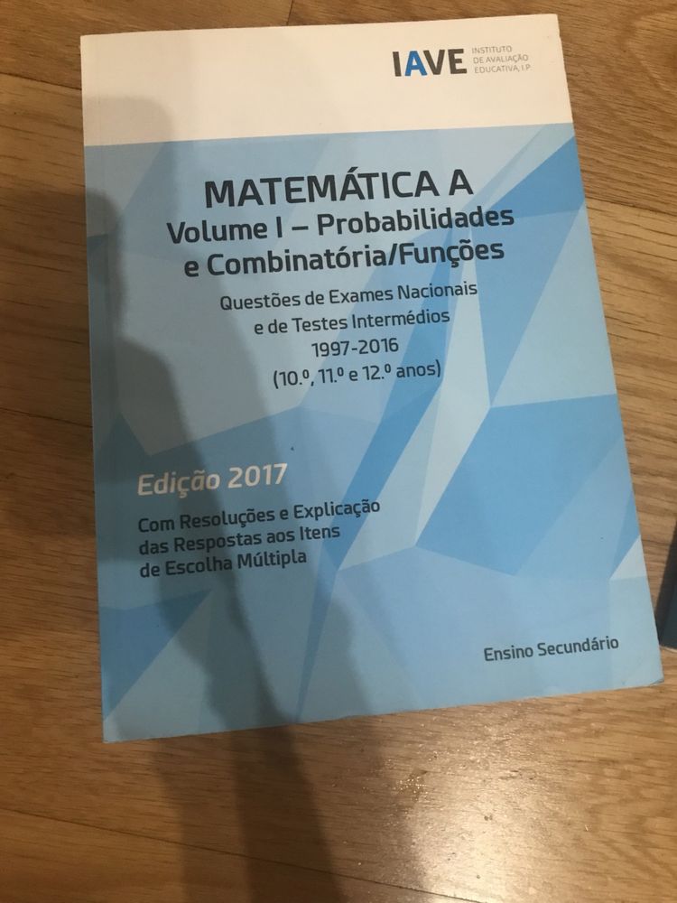 Livros Exercícios IAVE, Matemática A, 10.º 11.º 12.º (3 Volumes)