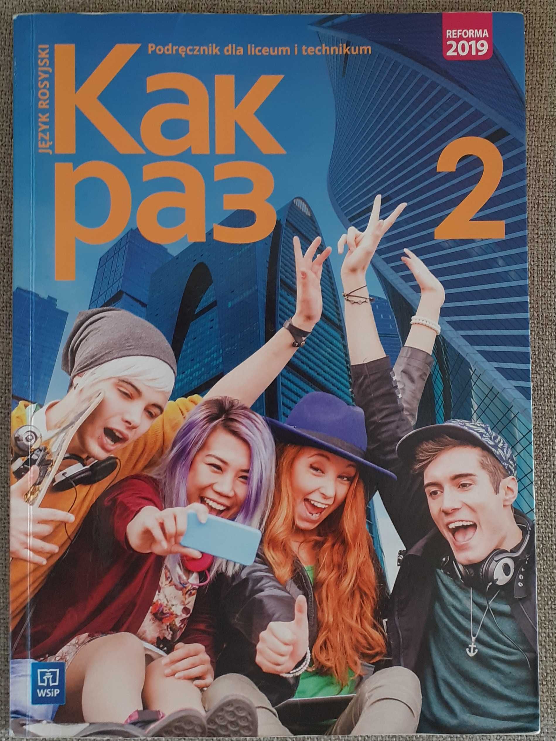 Kak raz 2 podręcznik język rosyjski