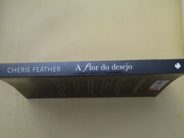 A Flor do Desejo de Cherie Feather