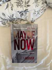 Maybe now Colleen hoover