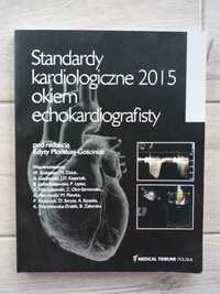 Książka Standardy kardiologiczne 2015 okiem echokardiografisty