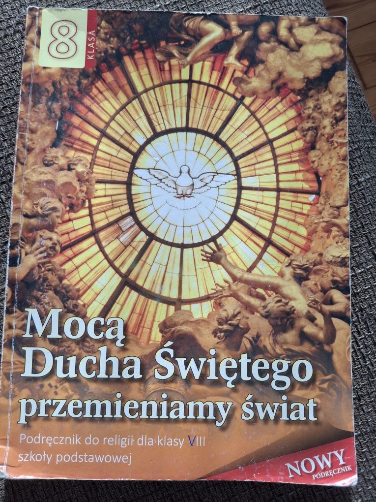 Mocą Ducha Świętego przemieniamy świat podręcznik do religii do klasy