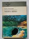 Wierna rzeka Stefan Żeromski Seria Koliber tom 67
