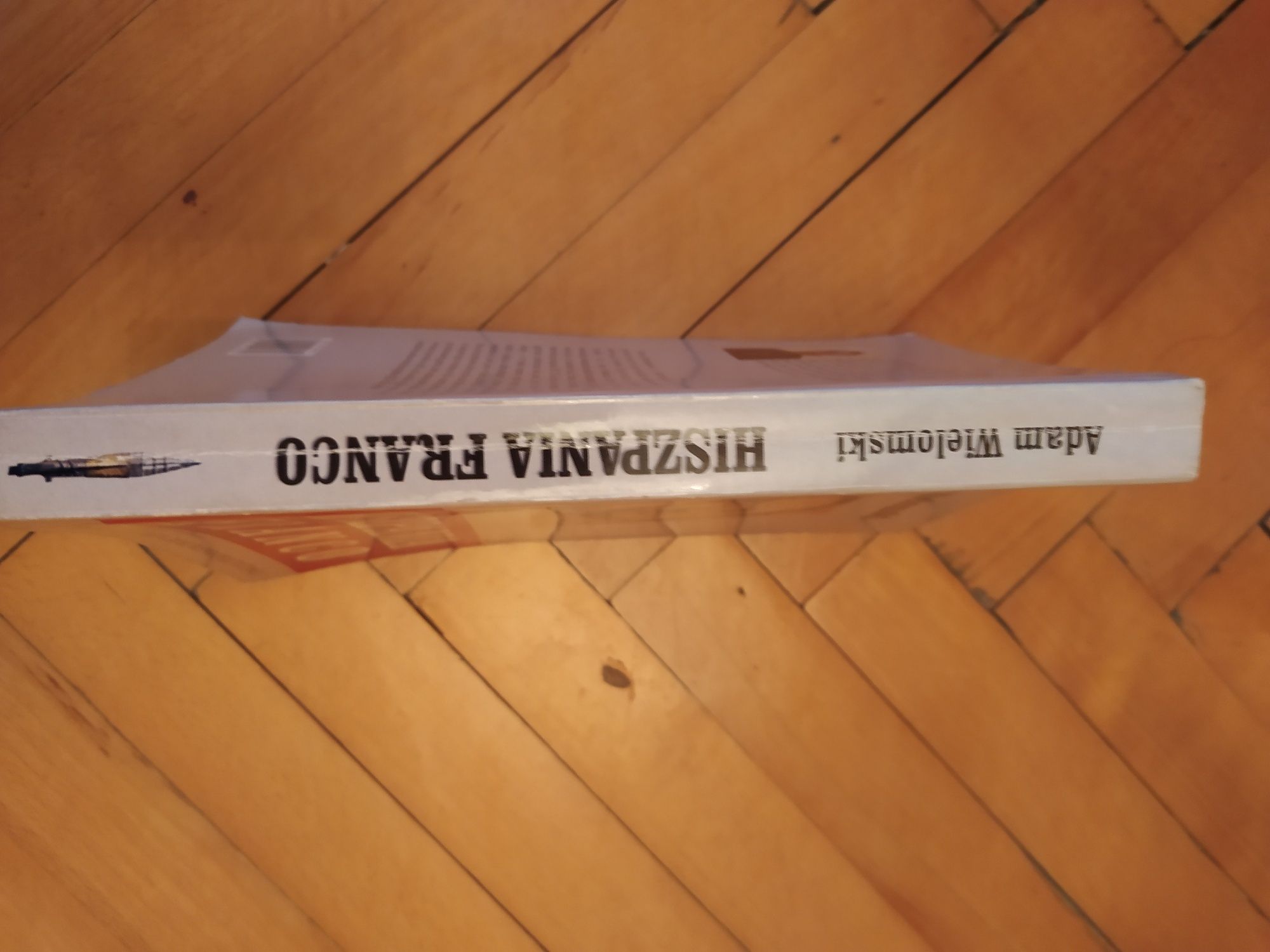 Hiszpania Franco  Adam Wielomski