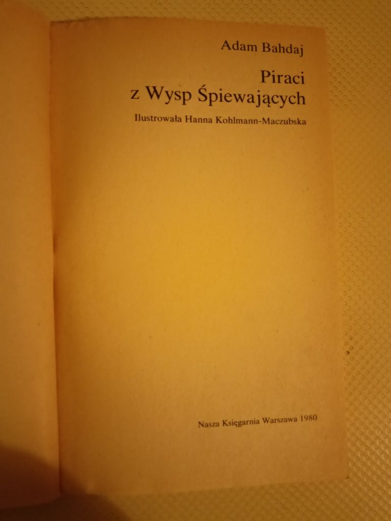 Adam Bahdaj Piraci z wysp śpiewających stara książka PRL NK 1980