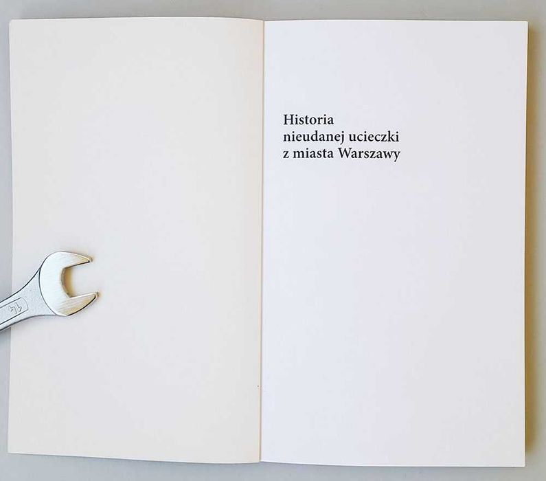 Historia nieudanej ucieczki z miasta Warszaway Krzysiek Szymczak