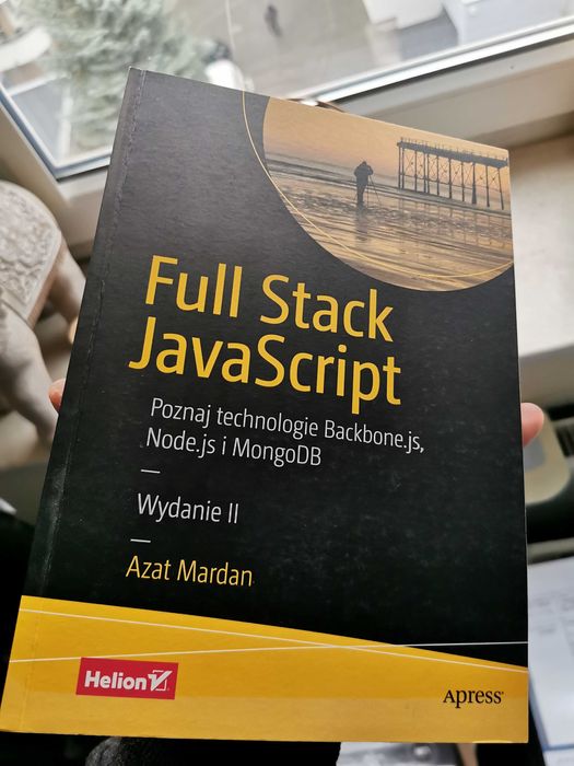 Wszechstronny JavaScript. + Full Stack JavaScript