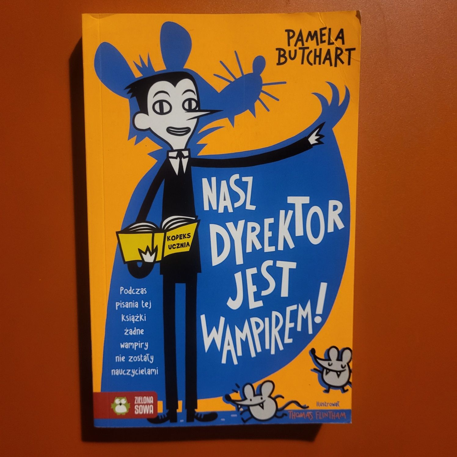 Nasz dyrektor jest wampirem! Pamela Butchart