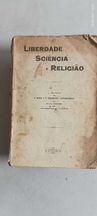 Livro PA-3 - Almeida e Paiva - Liberdade Sciência e Religião