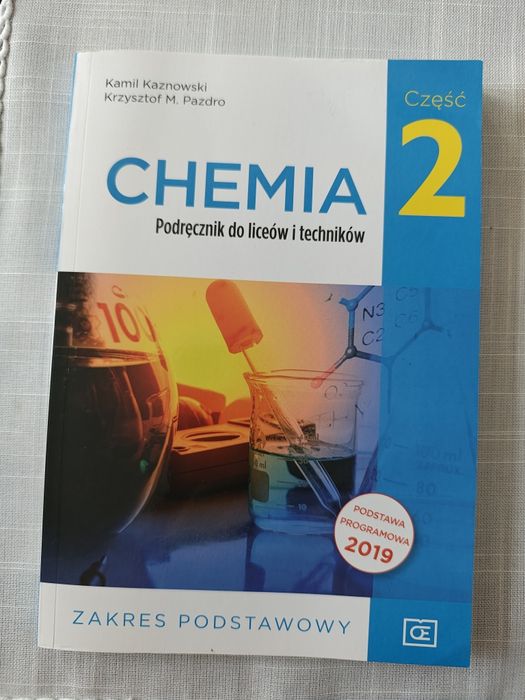 Chemia. Liceum i technikum. Podręcznik część 2. Zakres podstawowy
