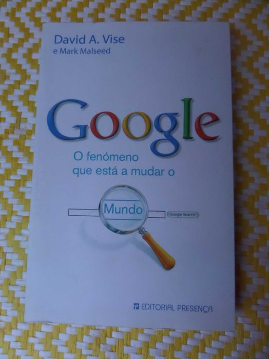 GOOGLE - O Fenómeno que Está a Mudar o Mundo