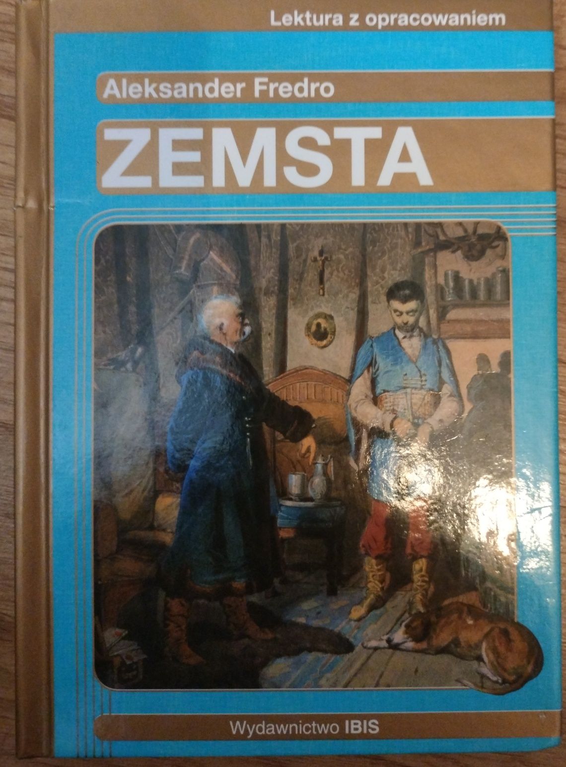 Zemsta Aleksander Fredro Lektura z opracowaniem