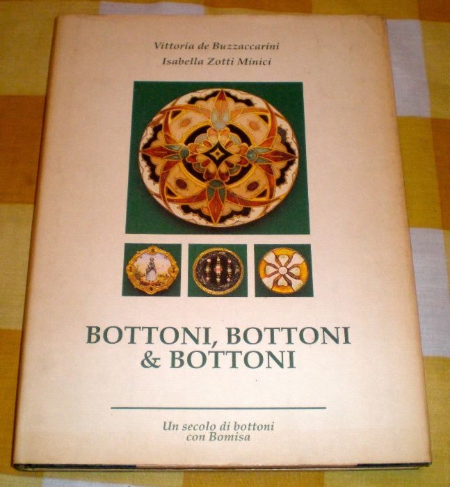 Bottoni, bottoni & Bottoni - de buzzaccarini - in