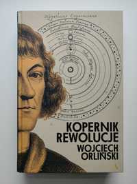 Kopernik. Rewolucje. Wojciech Orliński