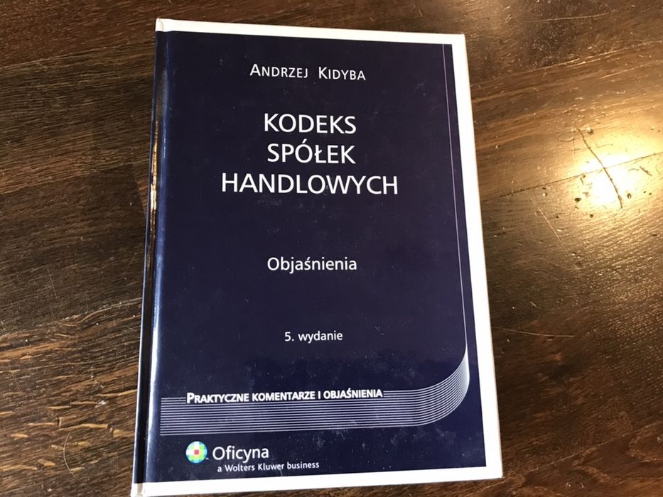 Kodeks Spółek Handlowych Andrzej Kidyba