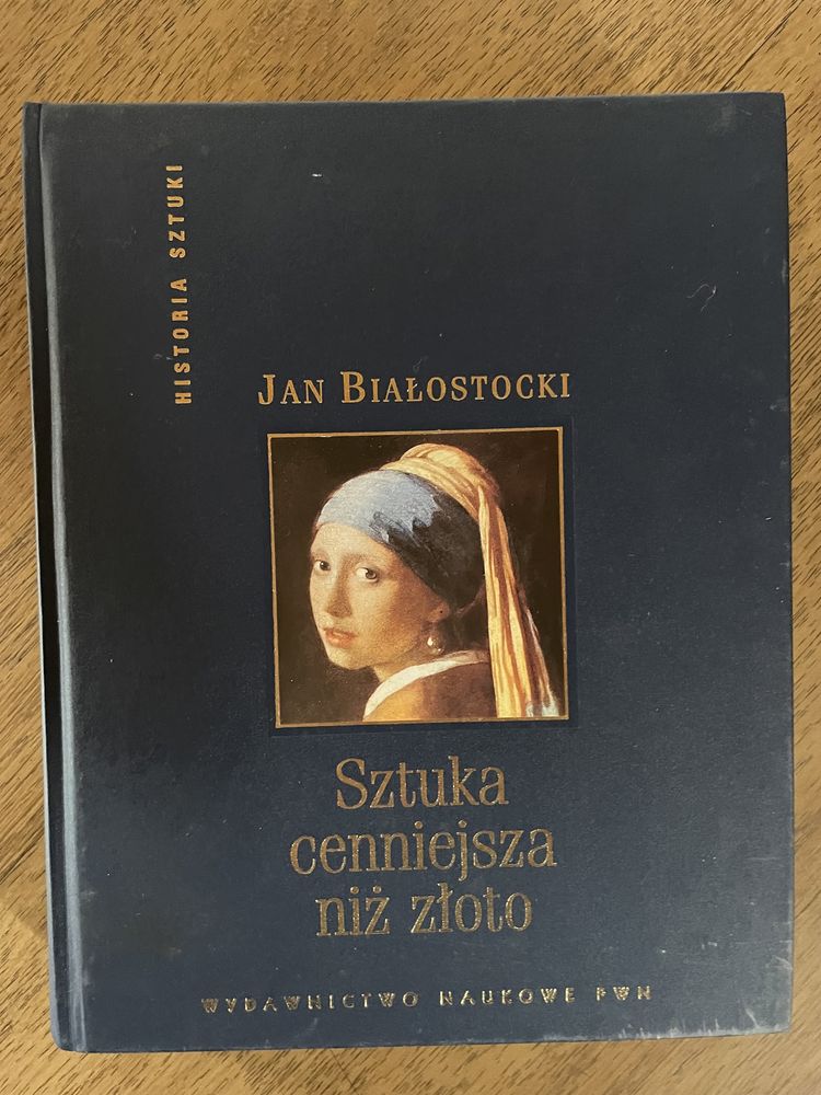 Sztuka cenniejsza niż złoto, Jan Białostocki