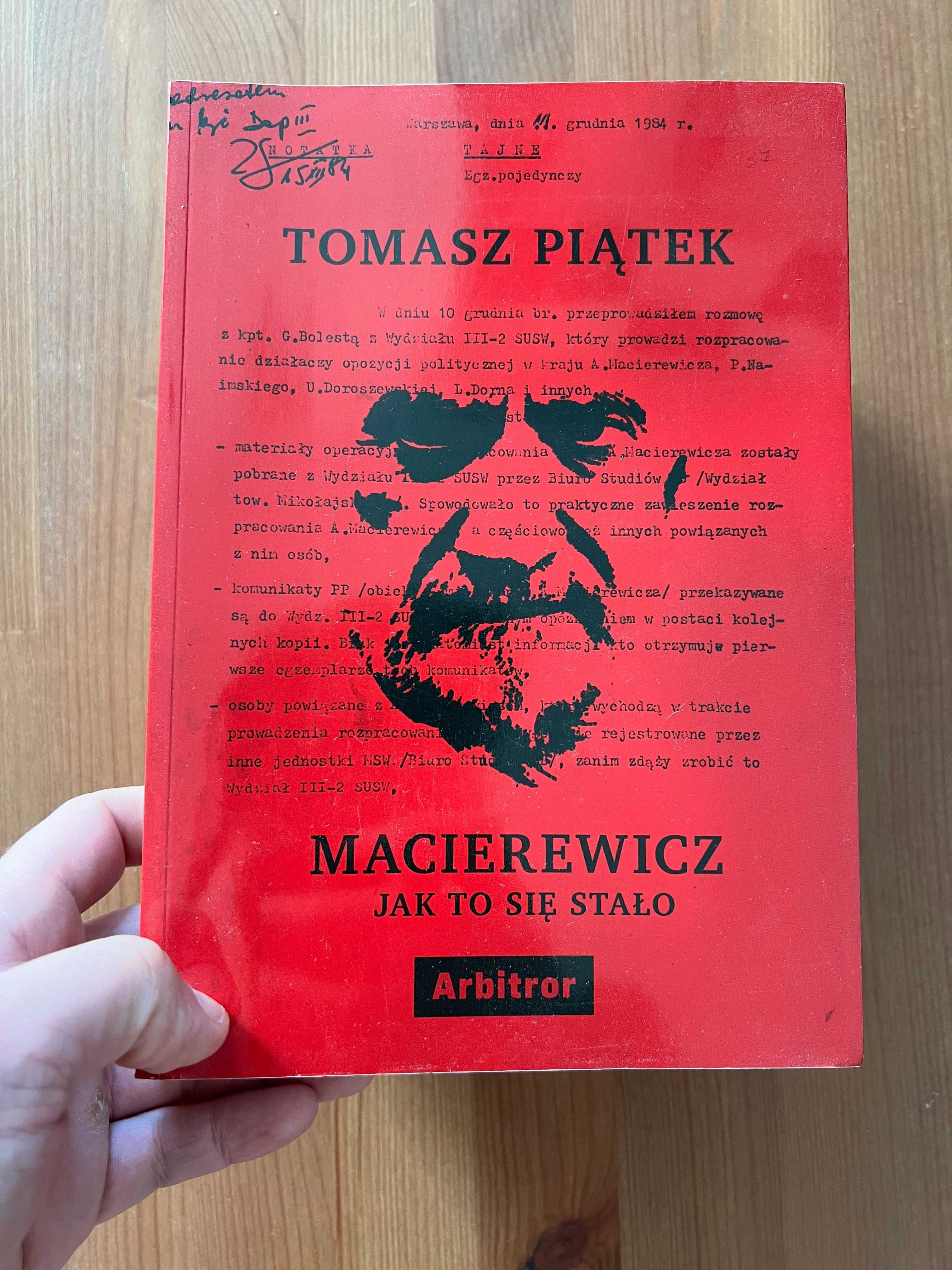 Macierewicz - Jak to się stało - Tomasz Piątek