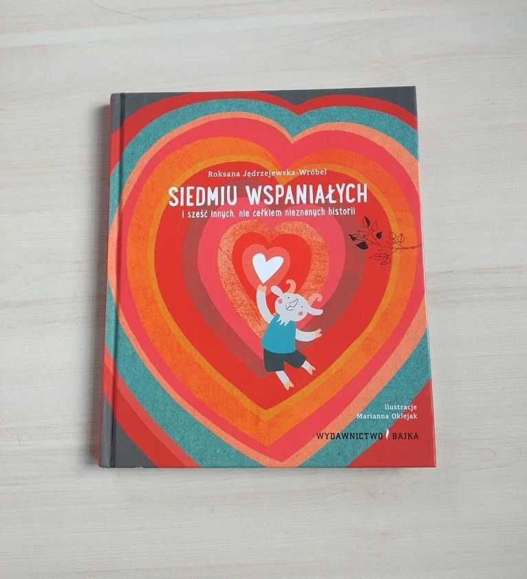 Siedmiu wspaniałych i sześć innych historii Roksana Jędrzejewska Wróbe