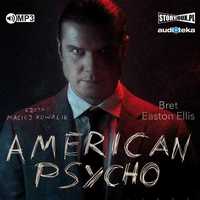 American Psycho. Bret Easton Ellis AUDIOBOOK