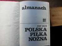 Polska piłka nożna Józef Hałys /Almanach /