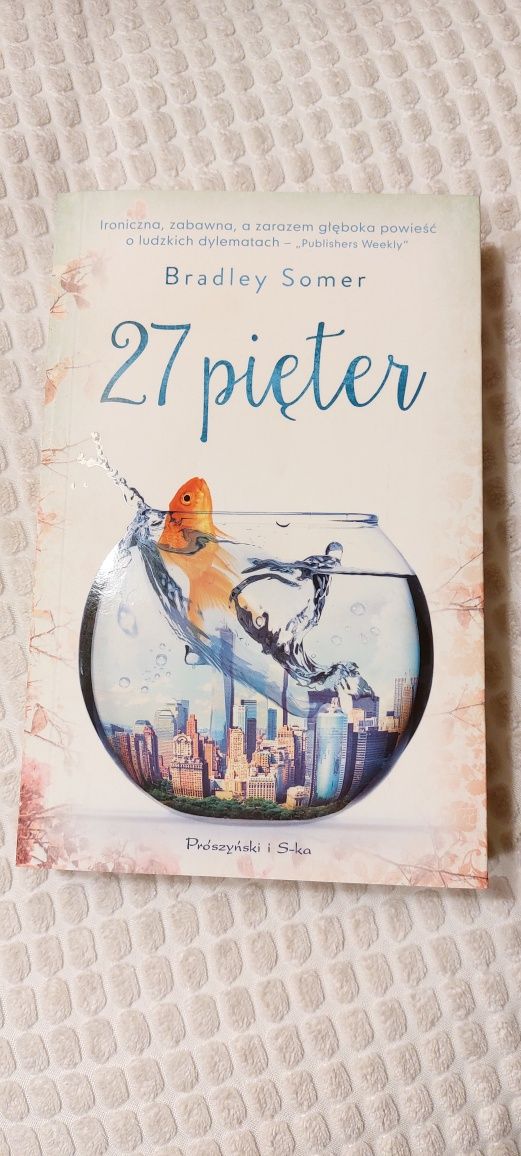 Książka 27 pięter Bradley Somer.