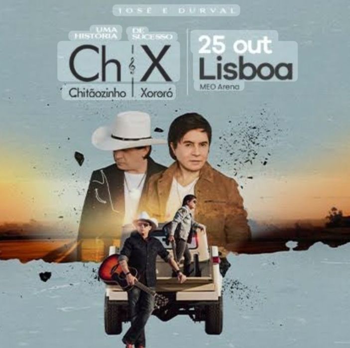 Bilhetes Chitãozinho e Xororo - 25 Outubro Lisboa