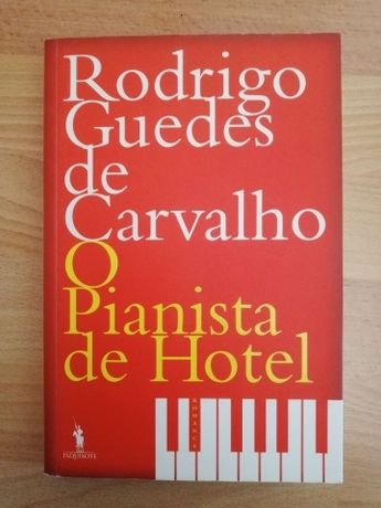 Livro O Pianista de Hotel de Rodrigo Guedes de Carvalho