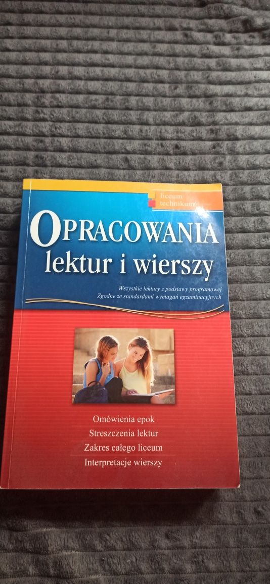 Opracowania lektur i wierszy . Liceum i Technikum