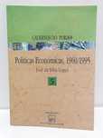 Políticas Económicas, 1960/1995