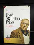 O delfim - José Cardoso Pires