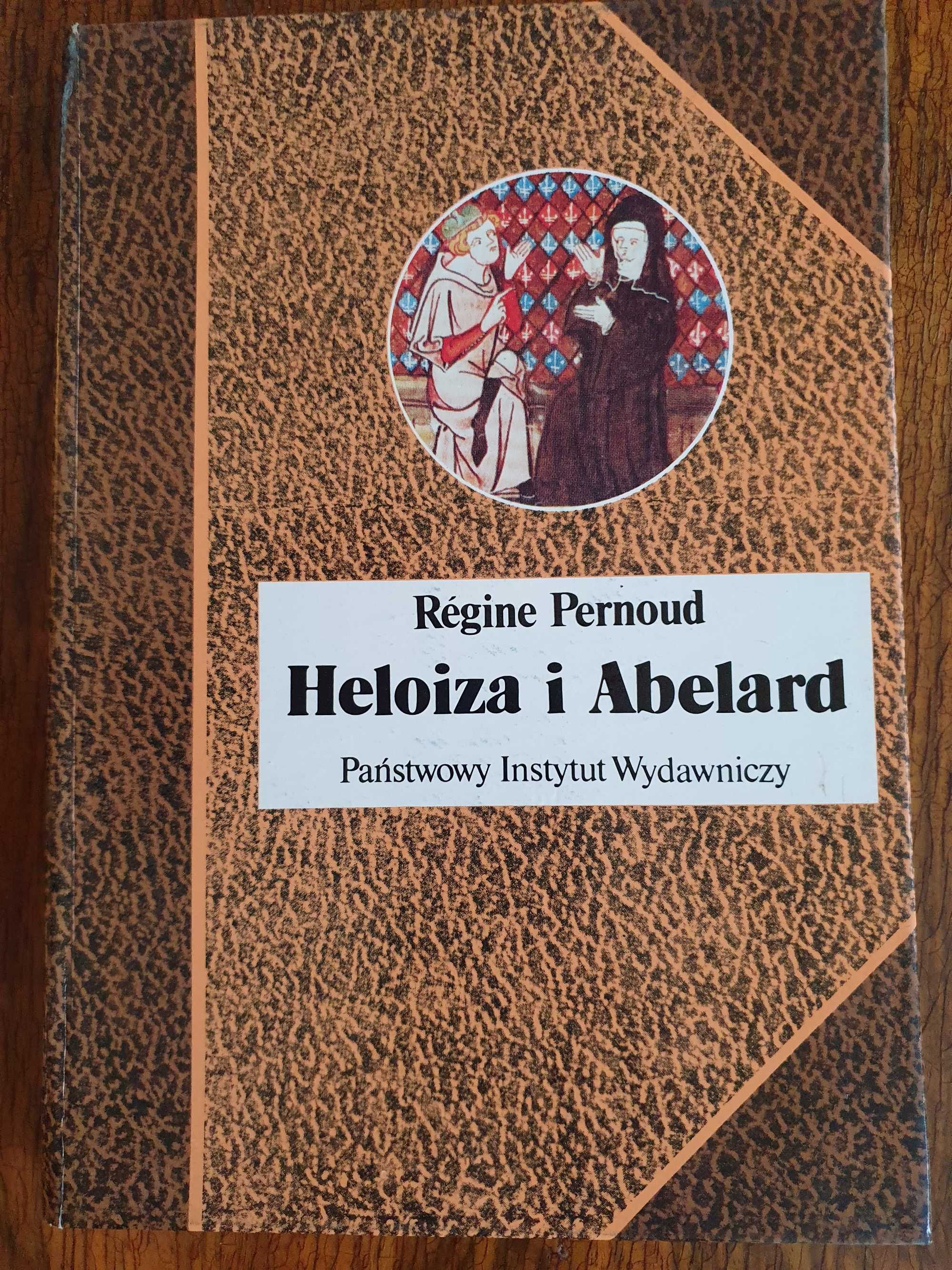 "Heloiza i Abelard" - Regine Pernoud