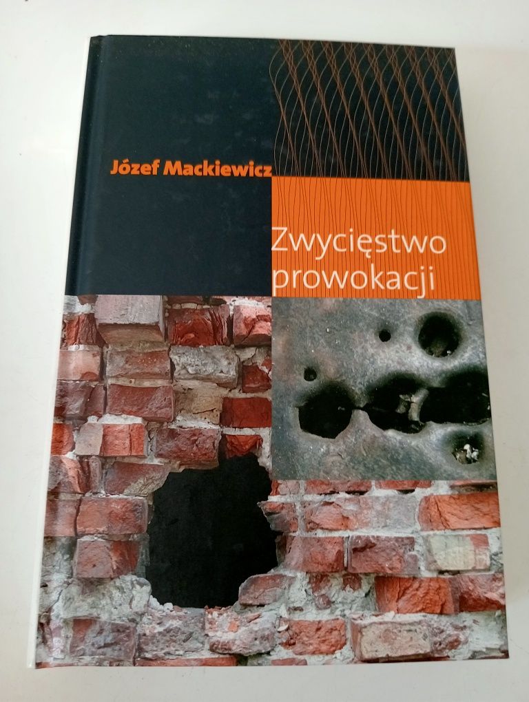 Zwycięstwo Prowokacji Mackiewicz Józef