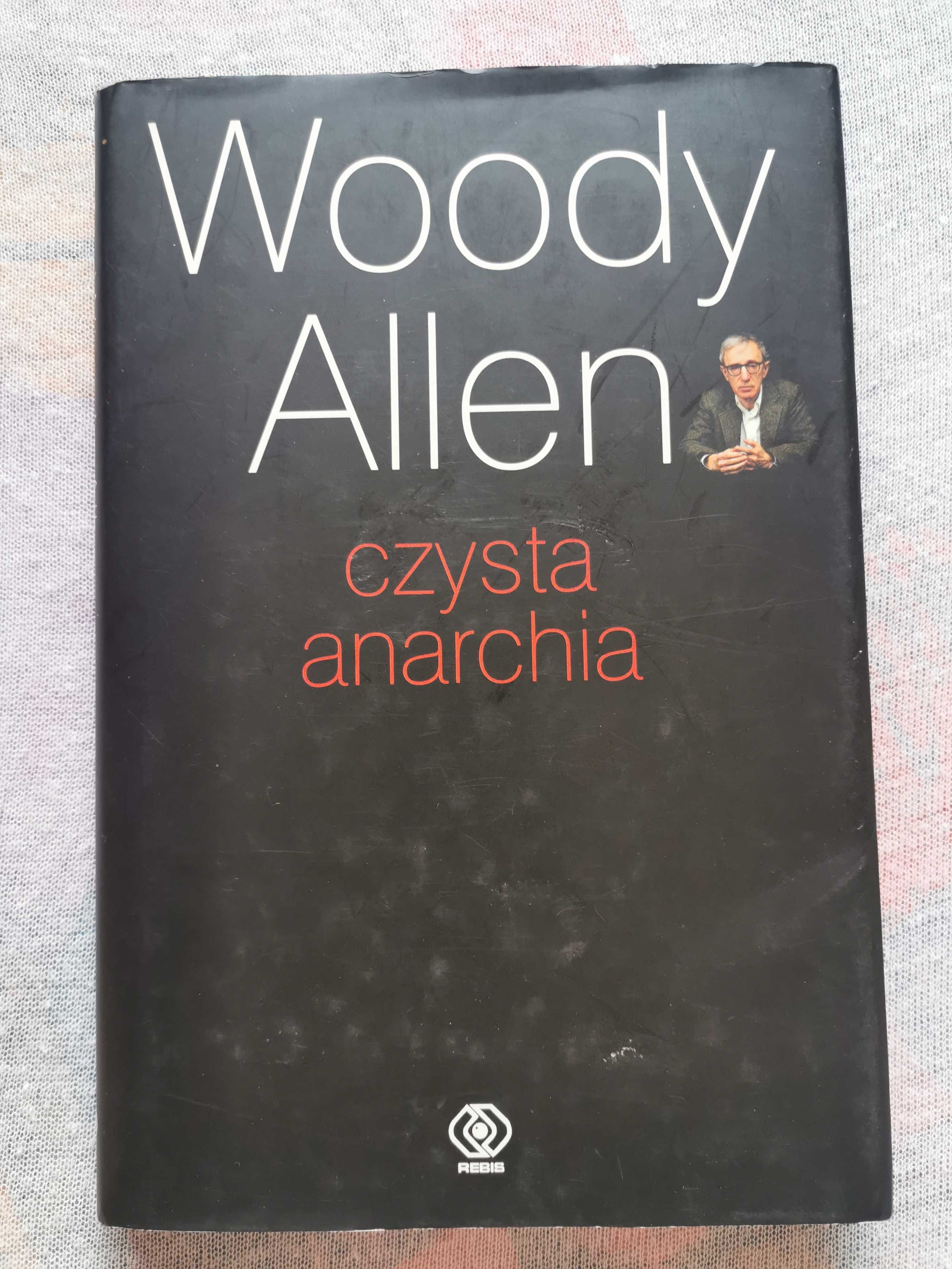 Czysta anarchia. Woody Allen