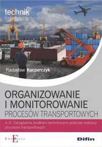 Organizowanie i monitorowanie procesów transp.A31 - Radosław Kacpercz