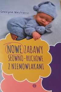 NOWE zabawy słowno-ruchowe z niemowlakami