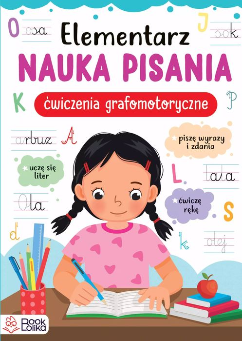 Elementarz. Nauka pisania. Ćwiczenia grafomotoryczne. Bookolika