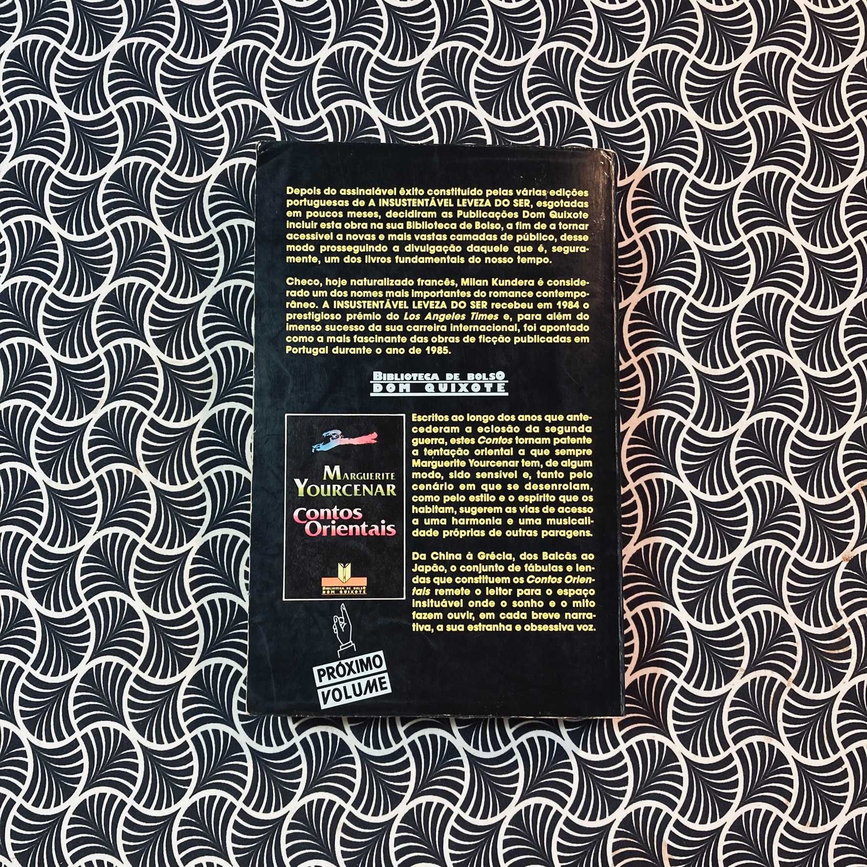 A Insustentável Leveza do Ser - Milan Kundera