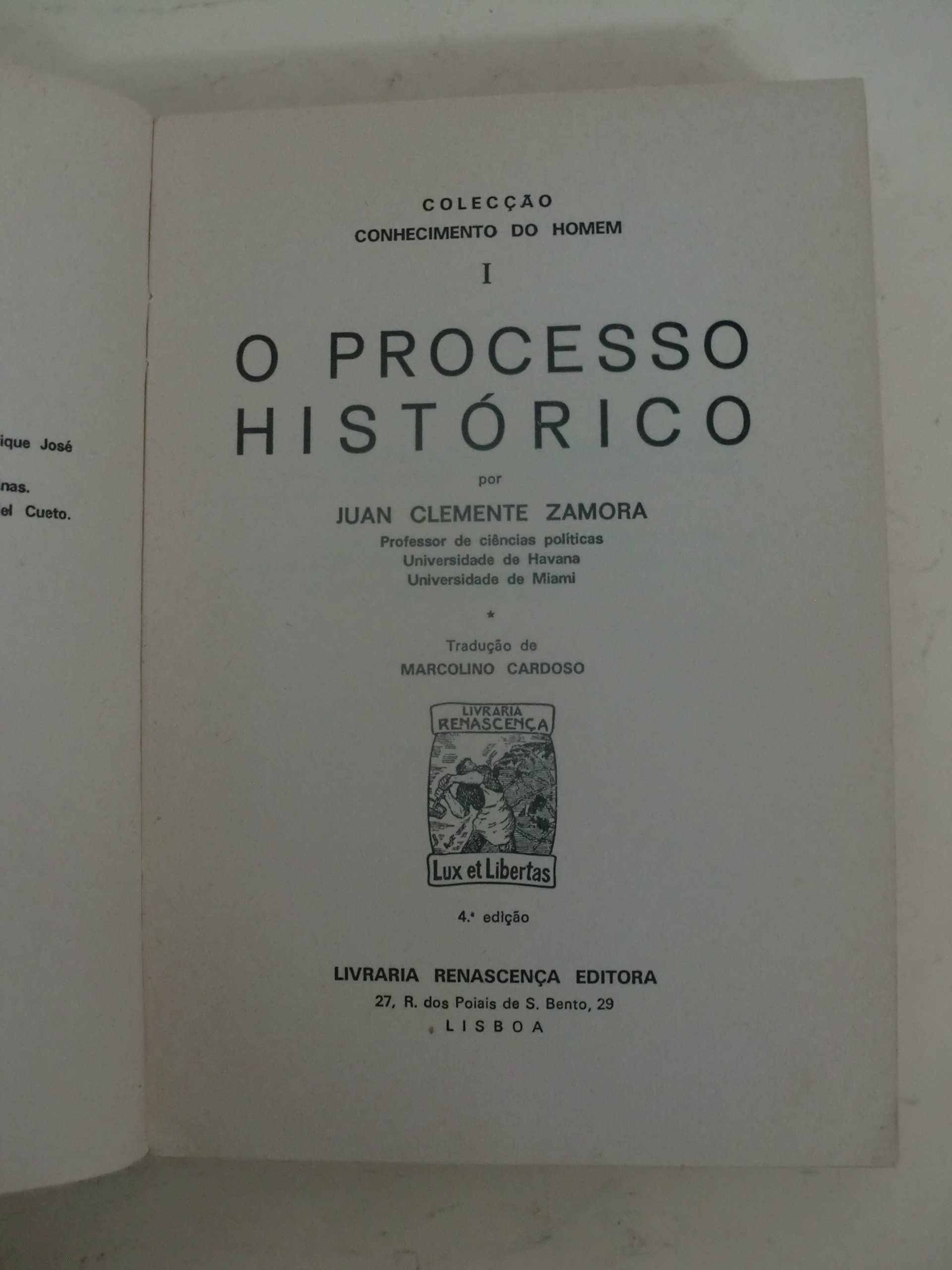 O Processo Histórico
por Juan Clemente Zamora