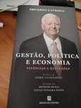 Gestão política e economia - Eduardo Catroga
