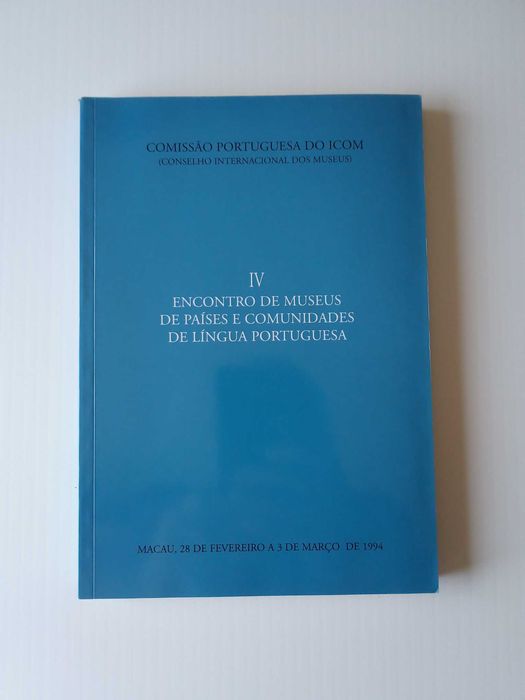 Livro "IV Encontro de Museus de Países e Com. de Língua Portuguesa"