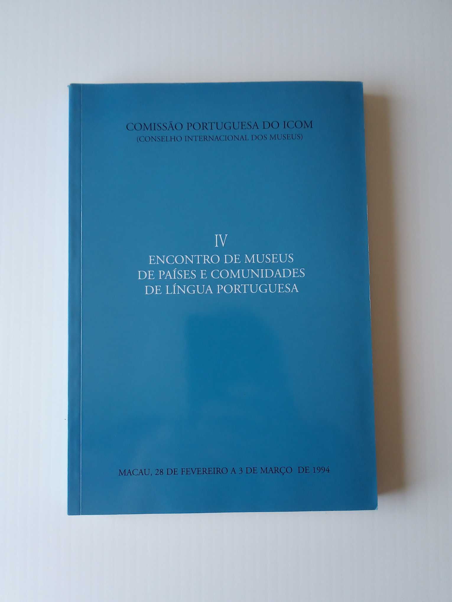 Livro "IV Encontro de Museus de Países e Com. de Língua Portuguesa"