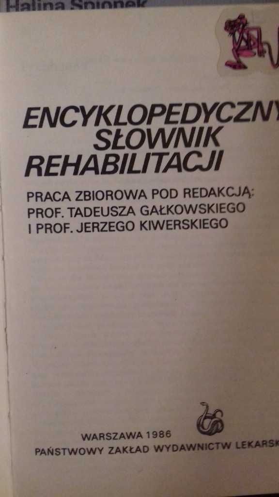 Encyklopedyczny słownik rehabilitacji