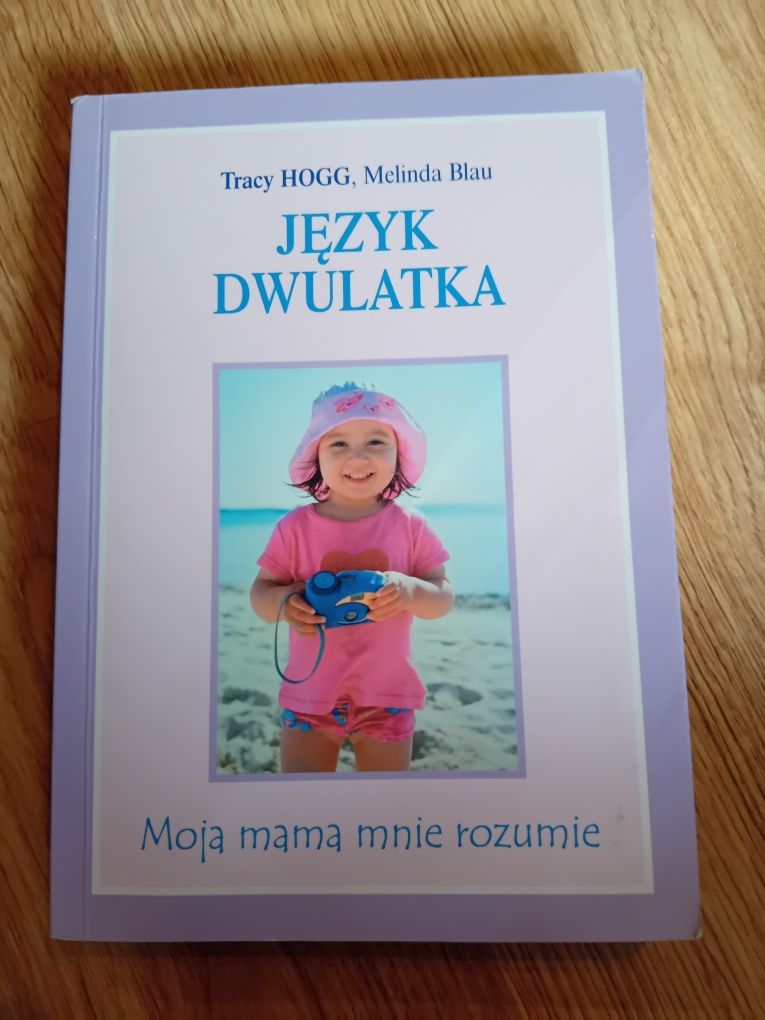 Język dwulatka Tracy Hog Melinda Blau