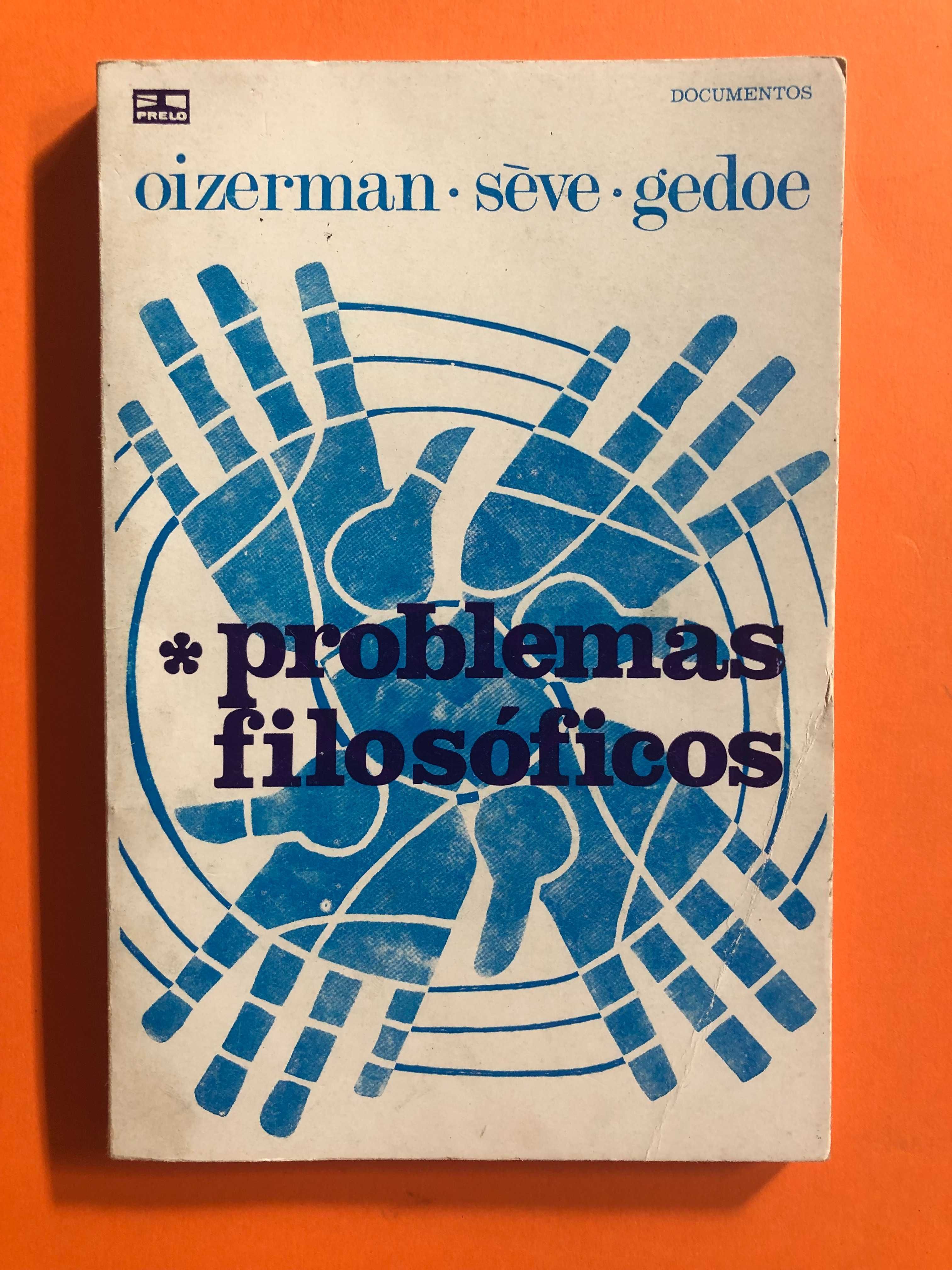 Problemas Filosóficos - Oizerman – Séve - Gedoe