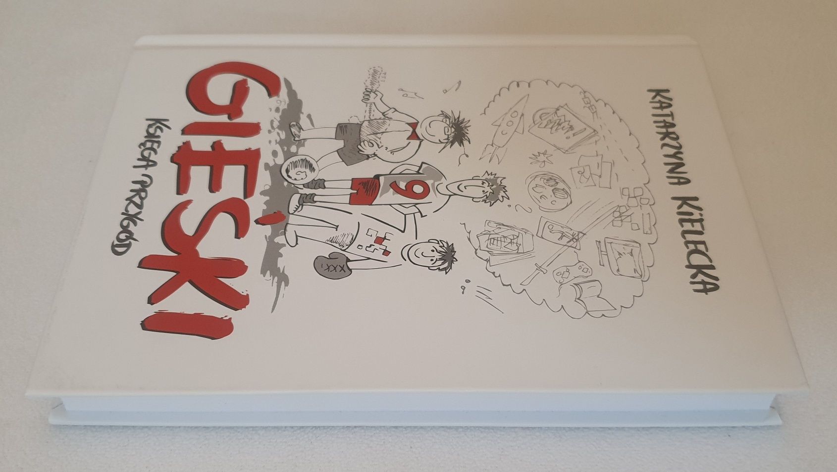 Gieśki. Księga przygód - Katarzyna Kielecka